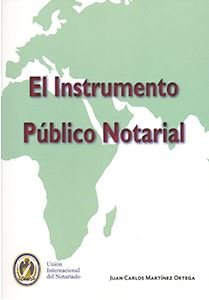 EL INSTRUMENTO PUBLICO NOTARIAL, de MARTINEZ ORTEGA, JUAN CARLOS | portada del libro