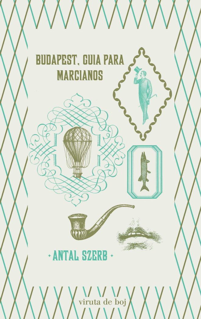 BUDAPEST. GUIA PARA MARCIANOS, de SZERB | portada del libro