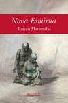 NOVA ESMIRNA, de MATAMALAS, TOMEU | portada del libro