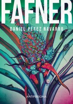 Fafner, de Pérez Navarro, Daniel | portada del libro