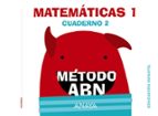 Matemáticas ABN. Nivel 1. Cuaderno 2., de Varios autores | portada del libro