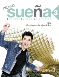 Nuevo Sueña 3. Cuaderno de Ejercicios B2, de Álvarez Martínez, Mª Ángeles | portada del libro