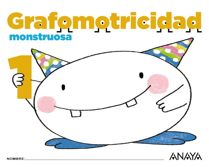 Grafomotricidad monstruosa 1., de Anaya Educación | portada del libro