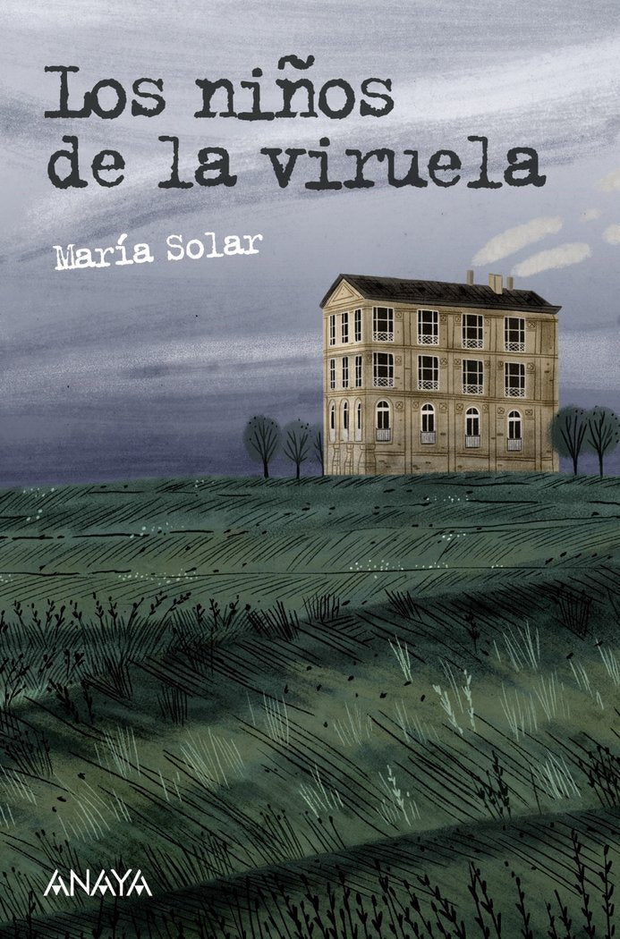Los niños de la viruela, de Solar, María | portada del libro
