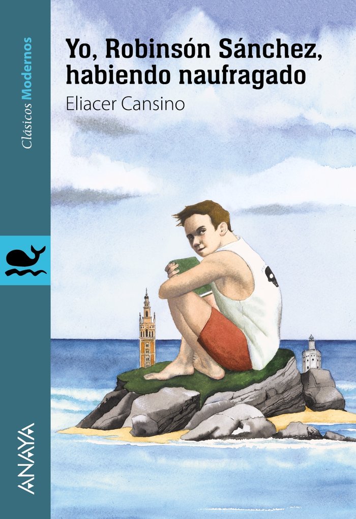 Yo, Robinsón Sánchez, habiendo naufragado, de Cansino, Eliacer | portada del libro