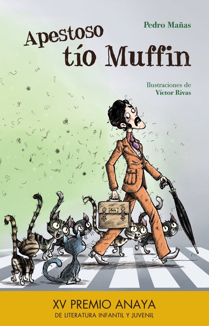 Apestoso tío Muffin, de Mañas, Pedro | portada del libro