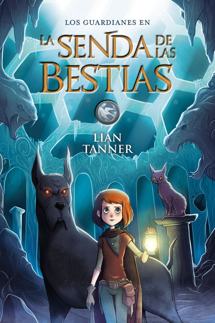 La Senda de las Bestias, de Tanner, Lian | portada del libro