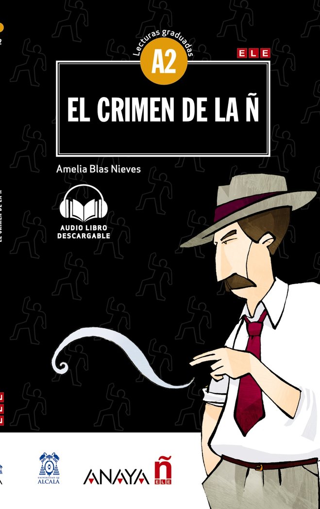 El crimen de la Ñ, de Blas Nieves, Amelia | portada del libro