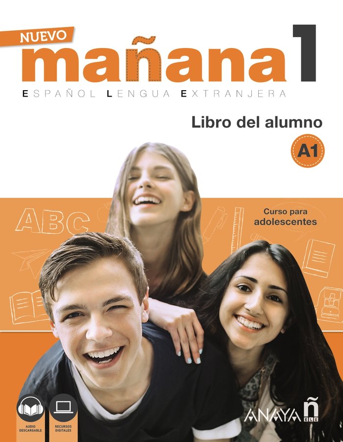NUEVO Mañana 1 A1. Libro del Alumno, de Bodas Ortega, Mila | portada del libro
