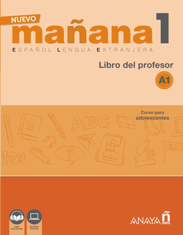 NUEVO Mañana 1 A1. Libro del Profesor, de Bodas Ortega, Mila | portada del libro