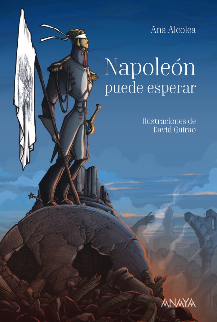 Napoleón puede esperar, de Alcolea, Ana | portada del libro