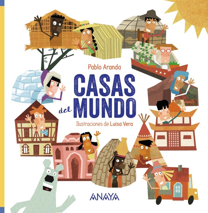 Casas del mundo, de Aranda, Pablo | portada del libro