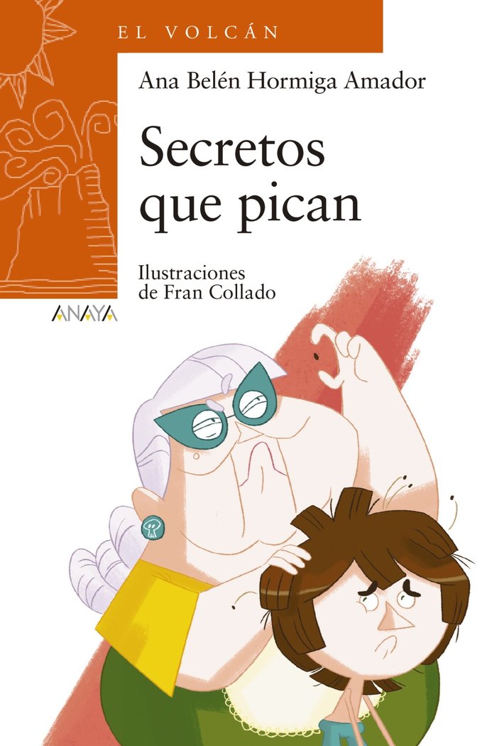 Secretos que pican, de Hormiga Amador, Ana Belén | portada del libro