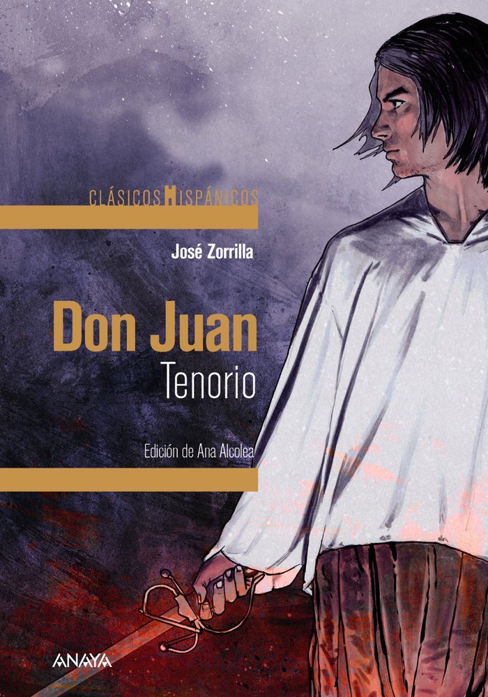 Don Juan Tenorio, de Zorrilla, José | portada del libro