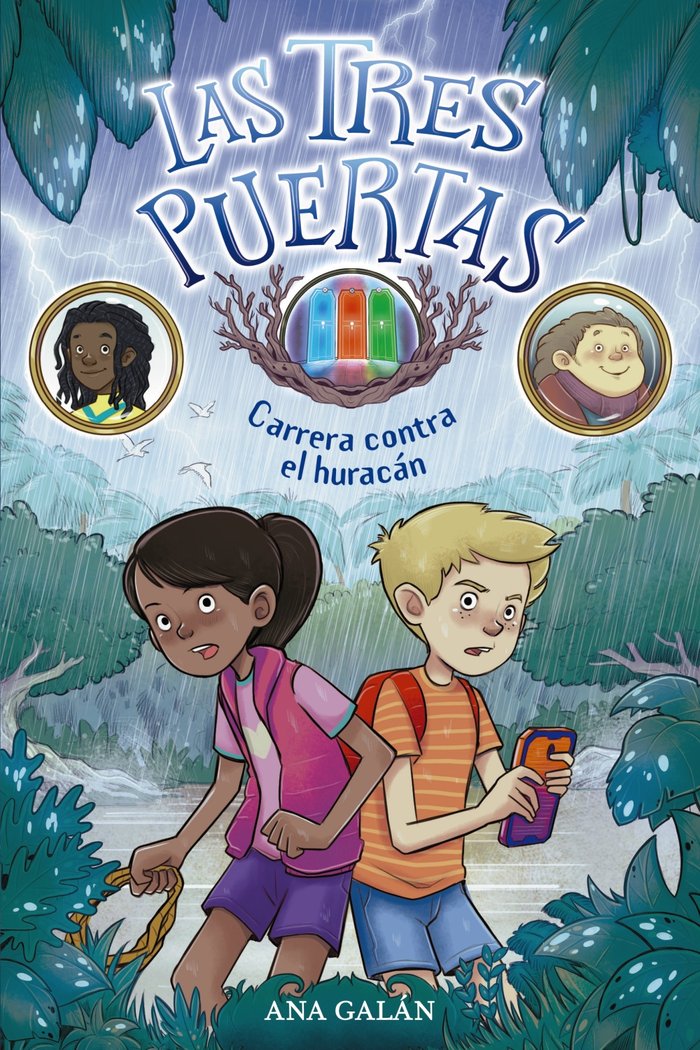 Las tres puertas 1: Carrera contra el huracán, de Galán, Ana | portada del libro
