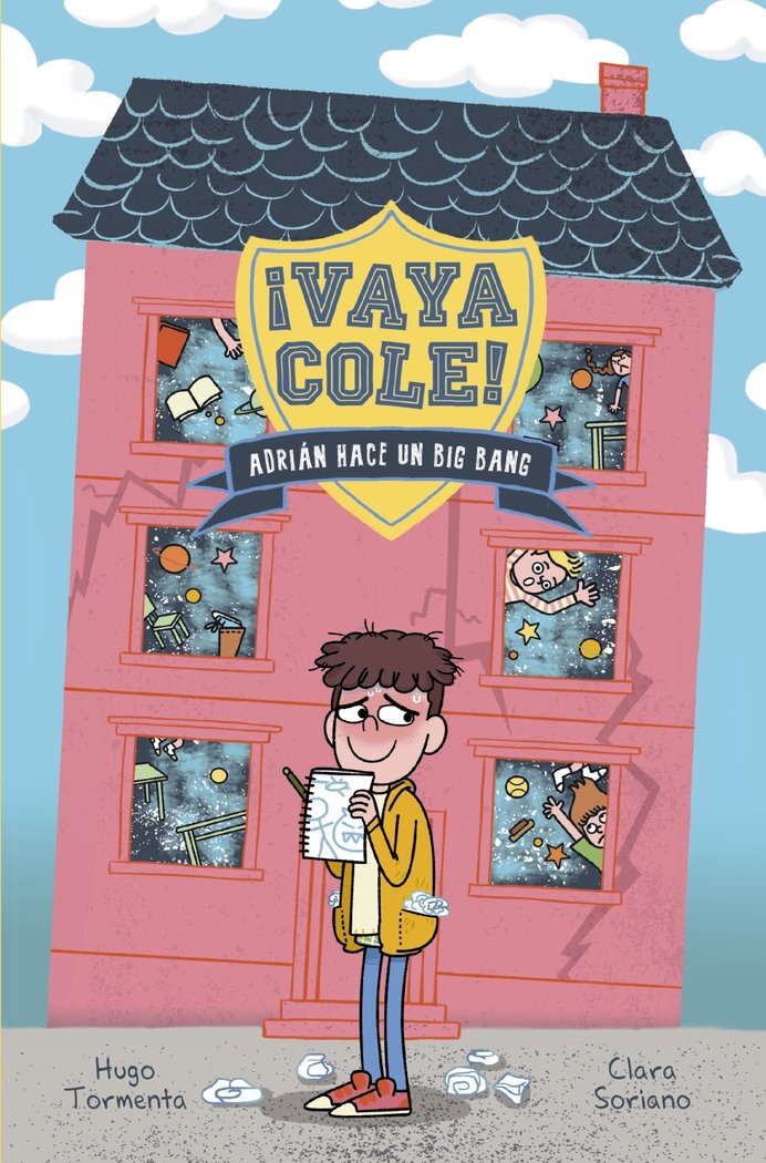 Vaya Cole. Adrián hace un Big Bang (Libro 1), de Tormenta, Hugo | portada del libro