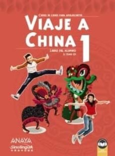 Viaje a China 1. Libro del alumno, de Li Xao Qi | portada del libro