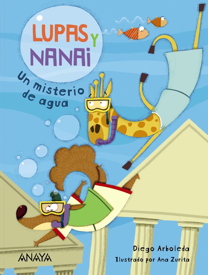 Lupas y Nanai. Un misterio de agua, de Arboleda, Diego | portada del libro