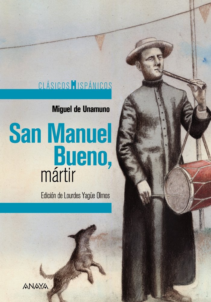 San Manuel Bueno, mártir, de Unamuno, Miguel de | portada del libro