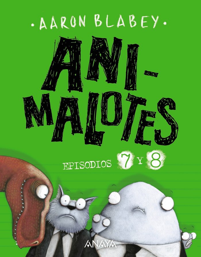 Animalotes: Desmadre prehistórico / Supermalotes, de Blabey, Aaron | portada del libro