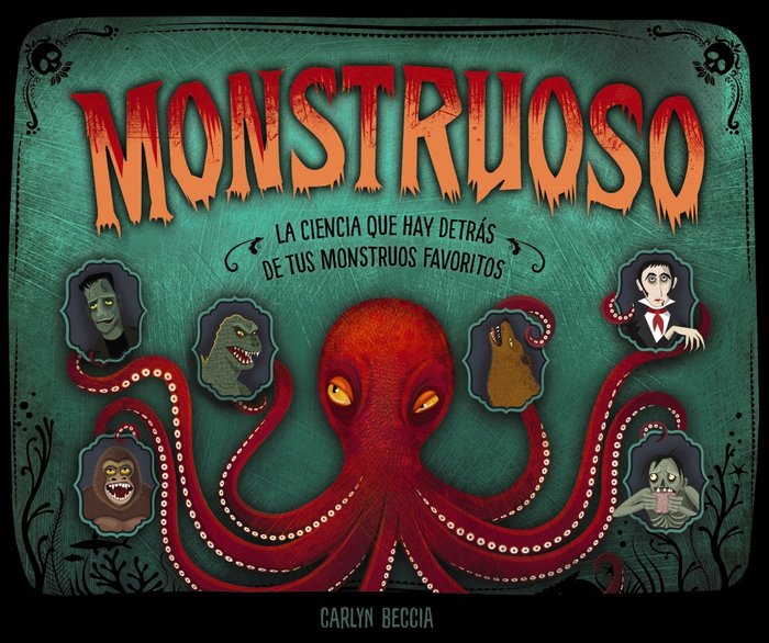 MONSTRUOSO, de BECCIA, CARLYN | portada del libro