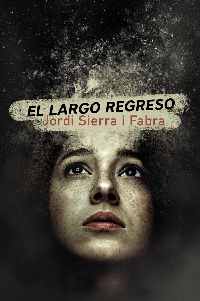 El largo regreso, de Sierra i Fabra, Jordi | portada del libro
