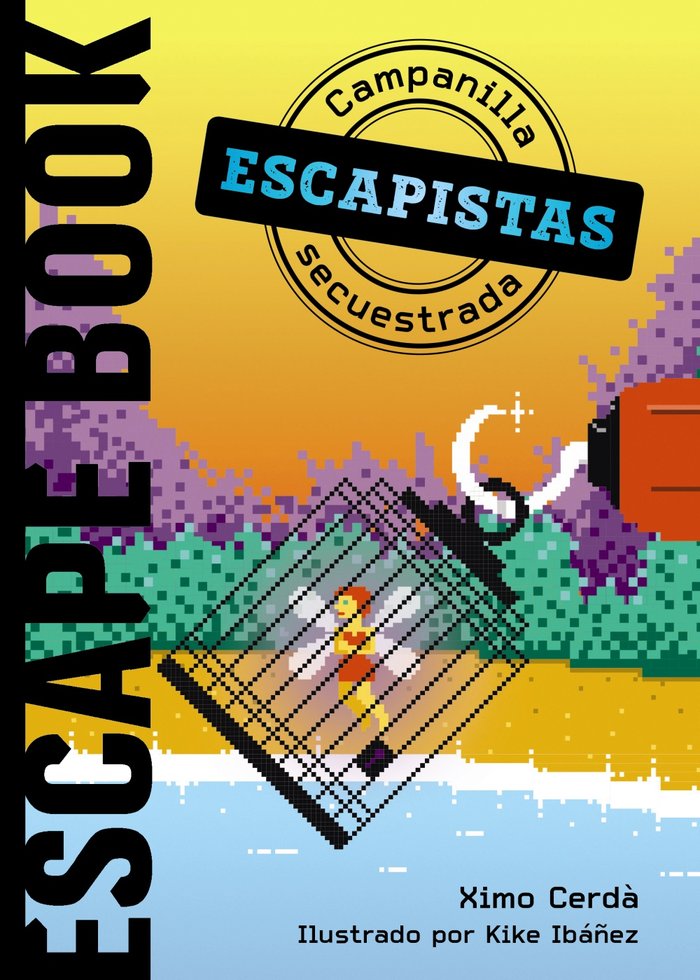 Escapistas: Campanilla secuestrada, de Cerdà, Ximo | portada del libro