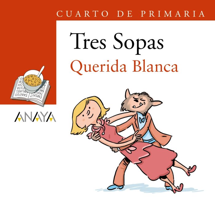 Blíster "Querida Blanca" 4º de Primaria, de Cano, Carles | portada del libro
