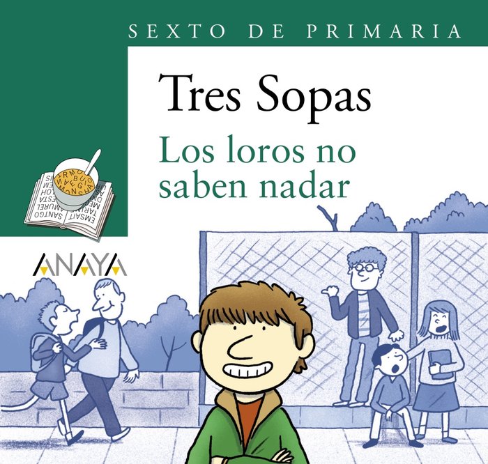 Blíster "Los loros no saben nadar" 6º de Primaria, de Nesquens, Daniel | portada del libro