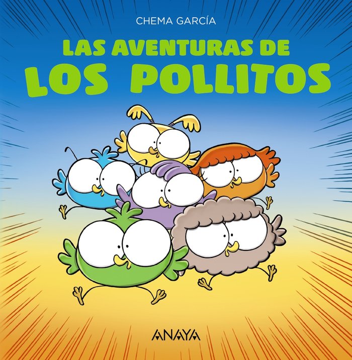 Las aventuras de los pollitos, de García, Chema | portada del libro