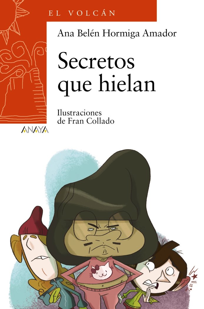 Secretos que hielan, de Hormiga Amador, Ana Belén | portada del libro