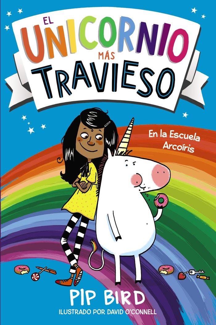 EL UNICORNIO MAS TRAVIESO, de BIRD, PIP | portada del libro