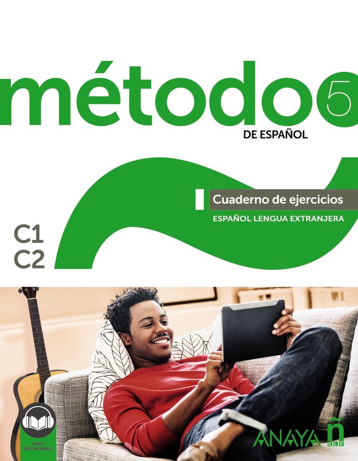 METODO 5 DE ESPAÑOL. CUADERNO DE EJERCICIOS C1-C2., de ROBLES AVILA, SARA | portada del libro