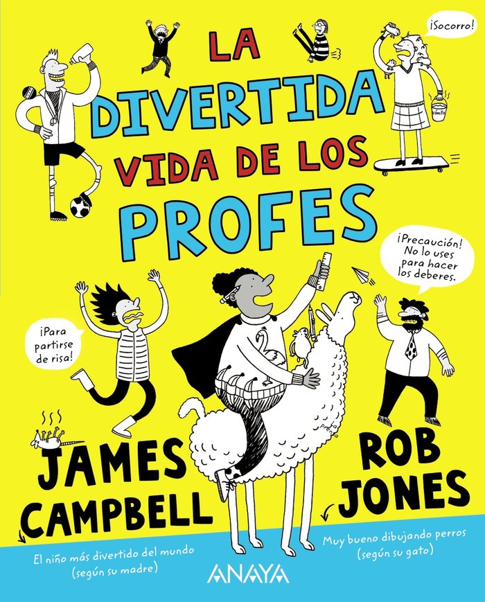 LA DIVERTIDA VIDA DE LOS PROFES, de CAMPBELL, JAMES | portada del libro