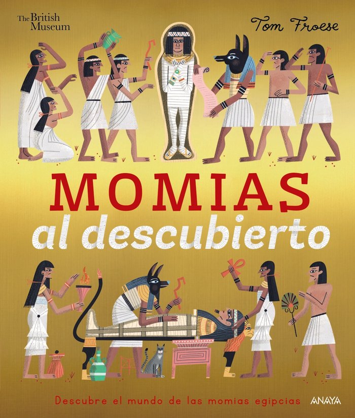 MOMIAS AL DESCUBIERTO, de FROESE, TOM | portada del libro