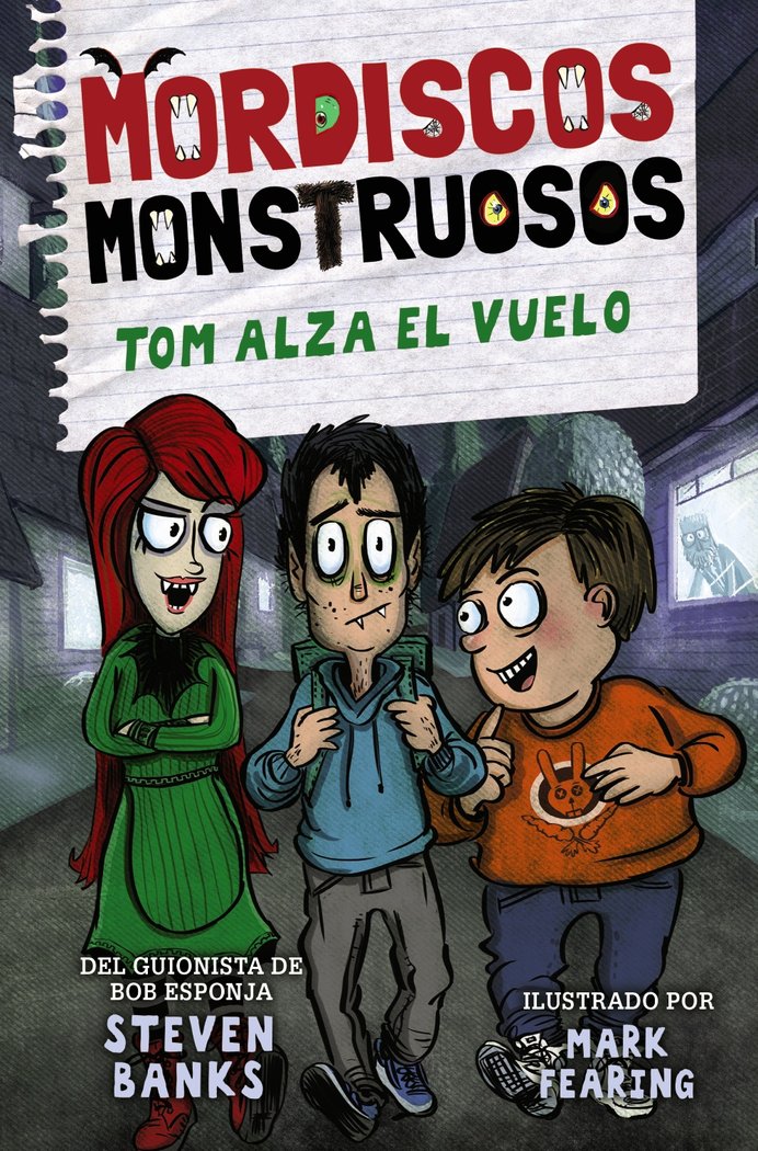 MORDISCOS MONSTRUOSOS 2 TOM ALZA EL VUELO, de BANKS, STEVEN | portada del libro