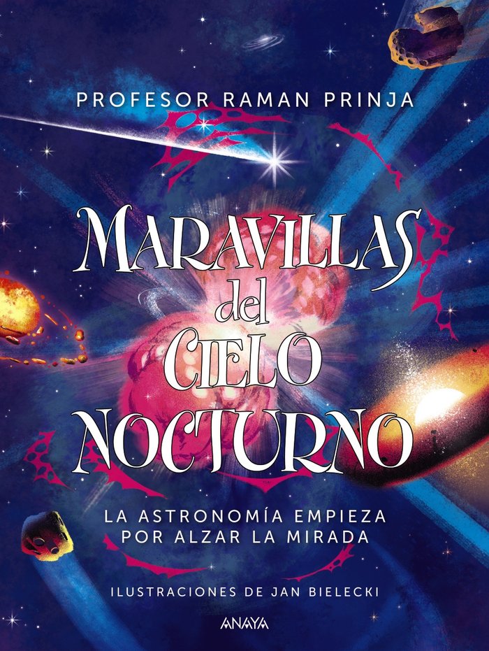 MARAVILLAS DEL CIELO NOCTURNO, de PRINJA, PROF. RAMAN | portada del libro