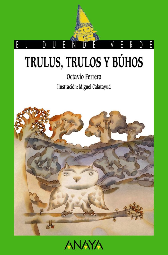 TRULUS TRULOS Y BUHOS, de FERRERO, OCTAVIO | portada del libro