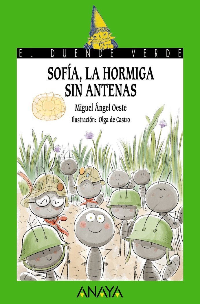 SOFIA LA HORMIGA SIN ANTENAS, de OESTE, MIGUEL ANGEL | portada del libro