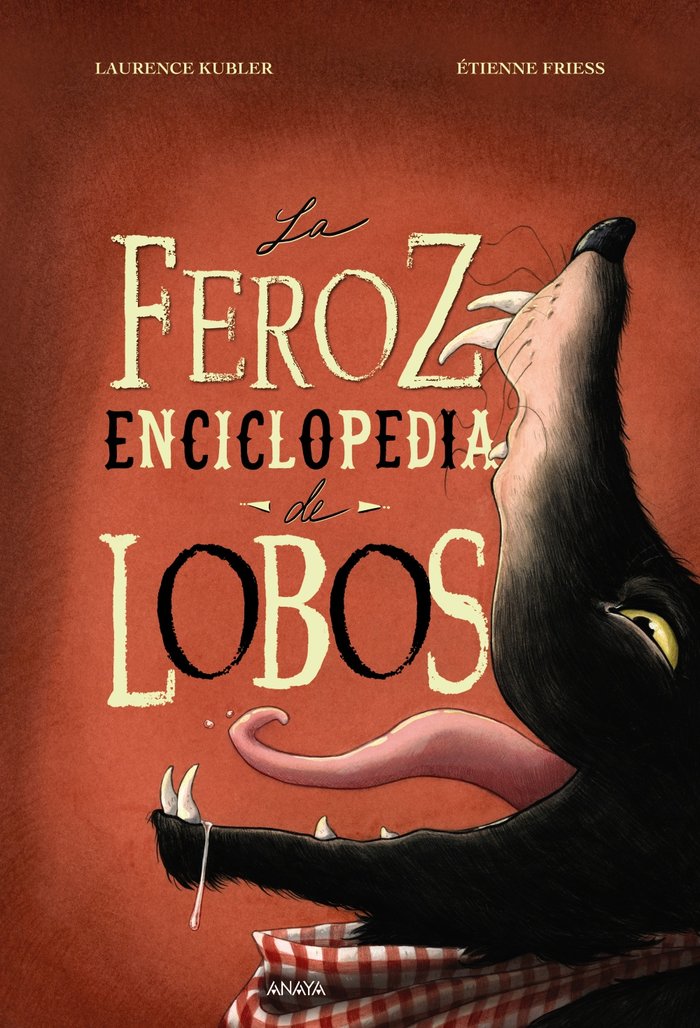 La feroz enciclopedia de lobos, de KUBLER, LAURENCE | portada del libro