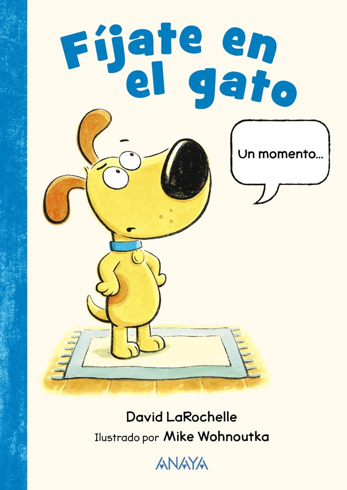 FIJATE EN EL GATO, de LAROCHELLE, DAVID | portada del libro