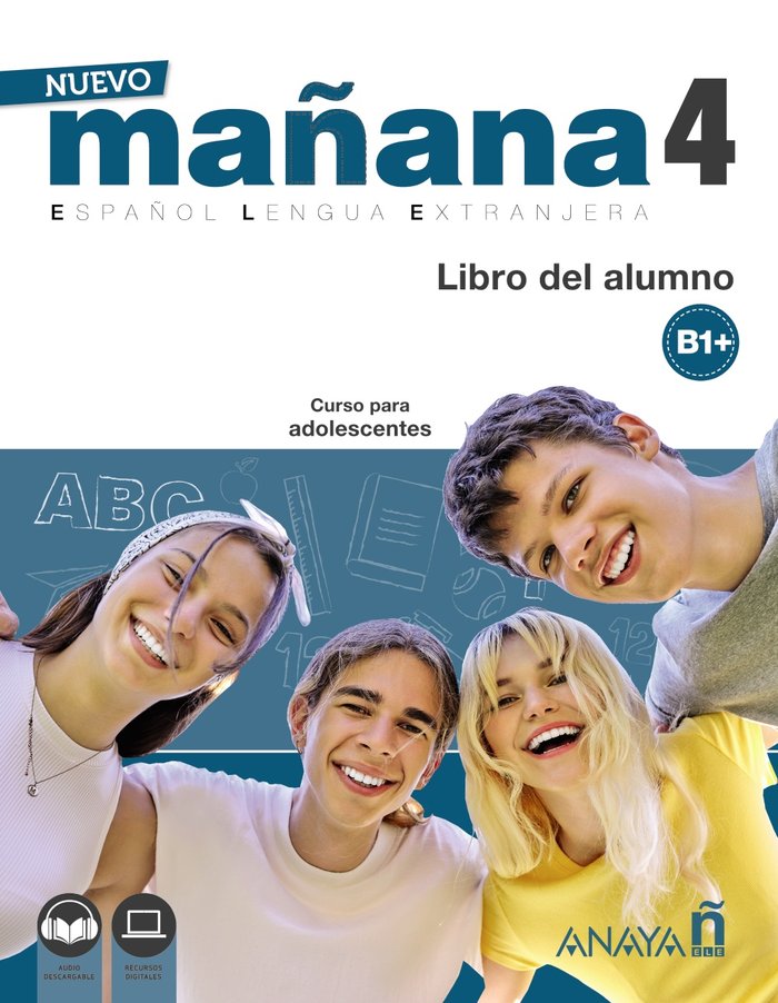 NUEVO MAÑANA 4 B1+ LIBRO DEL ALUMNO, de BODAS ORTEGA, MILA | portada del libro