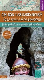 ON SON LES CASTANYES, de Varios autores | portada del libro