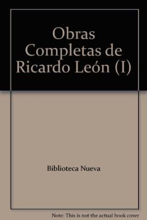 Obras Completas, de Ricardo León | portada del libro