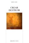 Crear/Destruir, de Anzieu, Didier | portada del libro