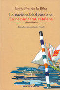 La nacionalidad catalana (edición bilingüe), de Prat de la Riba, Enric | portada del libro