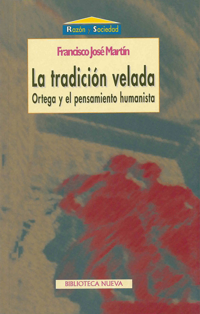La tradición velada, de Martín, Francisco José | portada del libro