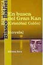 En busca del Gran Kan, de Vicente Blasco Ibañez | portada del libro