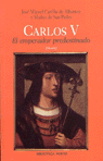 Carlos V. El emperador predestinado, de Carrillo de Albornoz y Muñoz de San Pedro, José Miguel | portada del libro