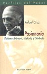 Pasionaria, de Cruz, Rafael | portada del libro